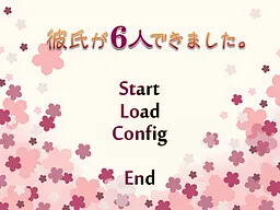 Kareshi ga 6-nin Dekimashita.