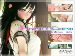 Love x Evolution Hard★Core ~Setsu Ver~