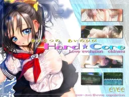 Love x Evolution Hard★Core ~Chinatsu Ver~