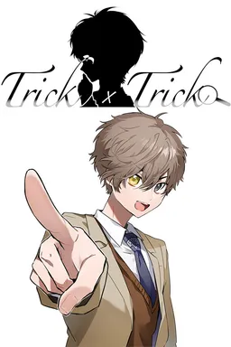Trick × Trick