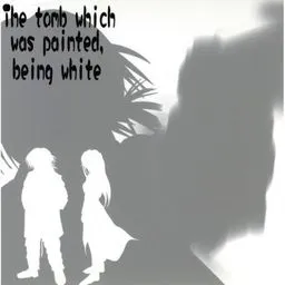 The tomb which was painted, being white