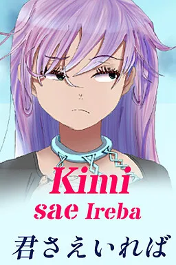 Kimi Sae Ireba